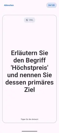 Lernkarte in der App, Vorderseite mit der Frage: Erläutern Sie den Begriff 'Höchstpreis' und nennen Sie dessen primäres Ziel
