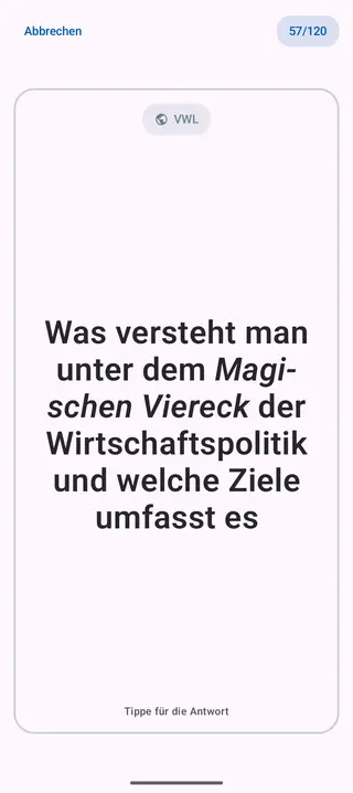 Lernkarte in der App, Vorderseite mit der Frage: Was versteht man unter dem Magischen Viereck der Wirtschaftspolitik und welche Ziele umfasst es