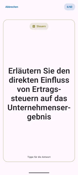 Lernkarte in der App, Vorderseite mit der Frage: Erläutern Sie den direkten Einfluss von Ertragssteuern auf das Unternehmensergebnis