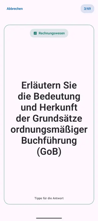 Lernkarte in der App, Vorderseite mit der Frage: Erläutern Sie die Bedeutung und Herkunft der Grundsätze ordnungsmäßiger Buchführung (GoB)