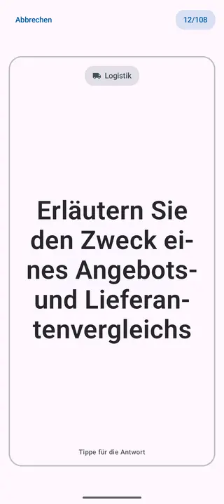 Lernkarte in der App, Vorderseite mit der Frage: Erläutern Sie den Zweck eines Angebots- und Lieferantenvergleichs