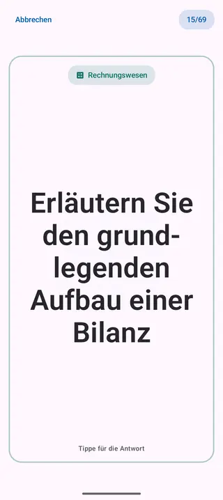 Lernkarte in der App, Vorderseite mit der Frage: Erläutern Sie den grundlegenden Aufbau einer Bilanz