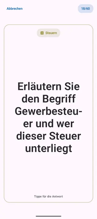 Lernkarte in der App, Vorderseite mit der Frage: Erläutern Sie den Begriff Gewerbesteuer und wer dieser Steuer unterliegt